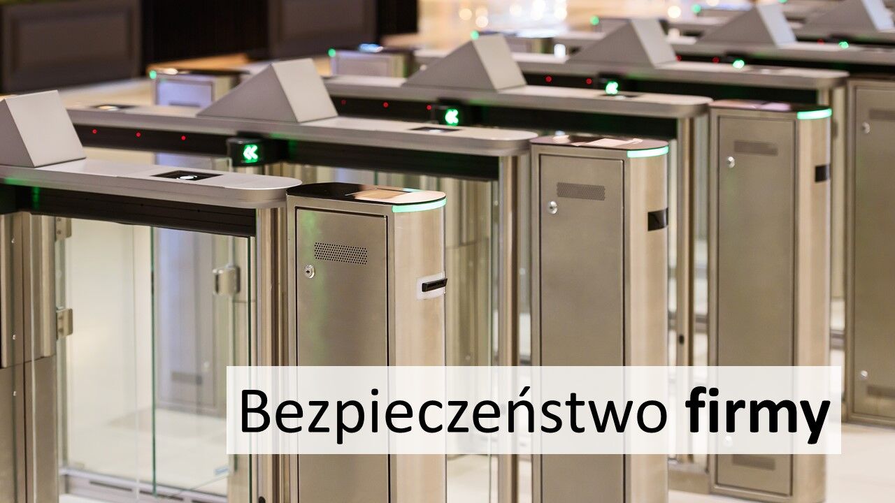 Bezpieczeństwo firmy